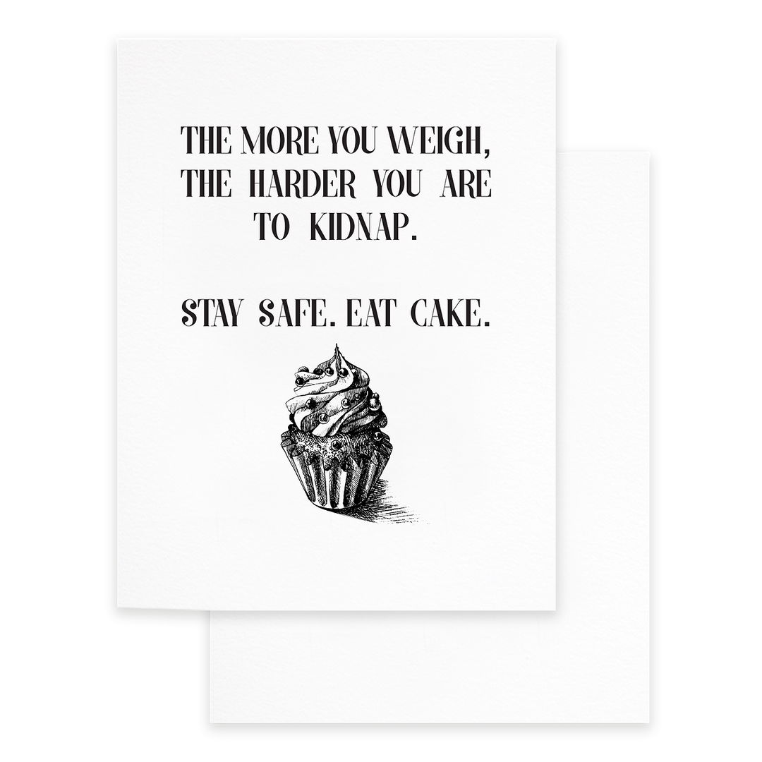 Stay Safe Eat Cake